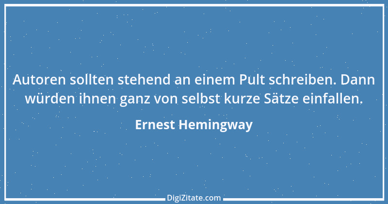 Zitat von Ernest Hemingway 19