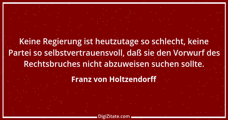 Zitat von Franz von Holtzendorff 26