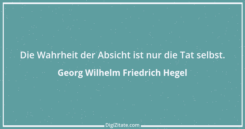 Zitat von Georg Wilhelm Friedrich Hegel 60