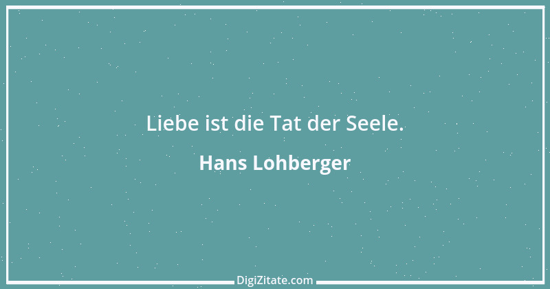 Zitat von Hans Lohberger 2