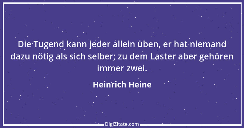 Zitat von Heinrich Heine 269