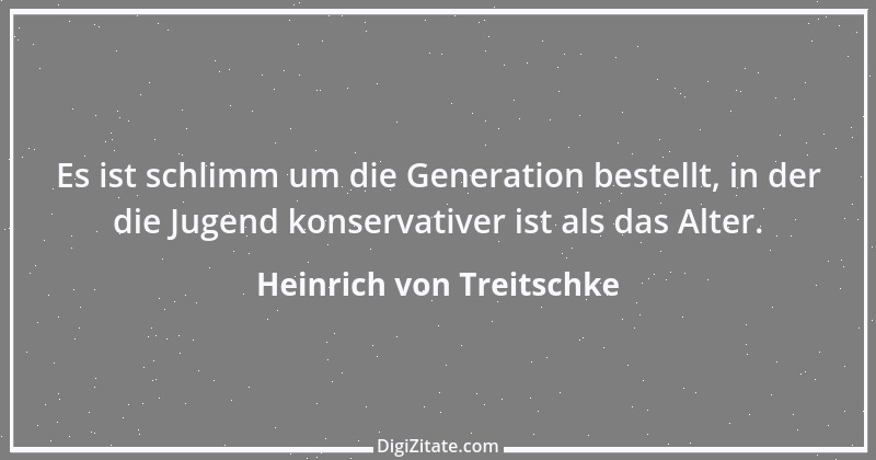 Zitat von Heinrich von Treitschke 63