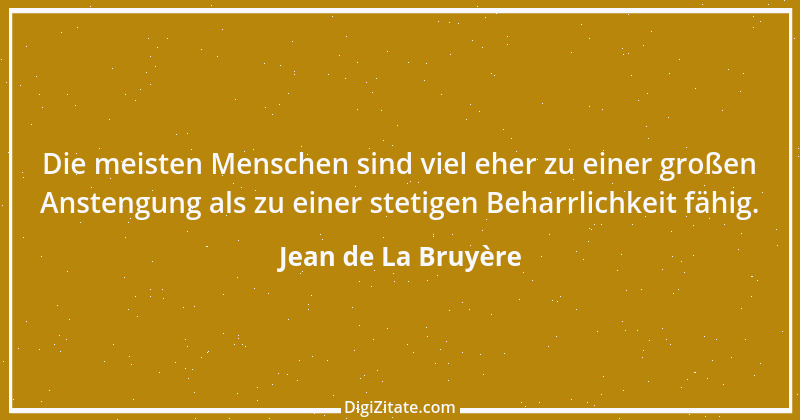 Zitat von Jean de La Bruyère 107