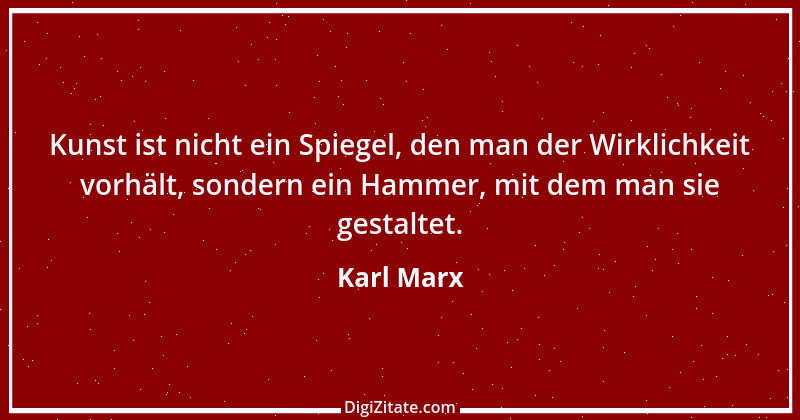 Zitat von Karl Marx 98