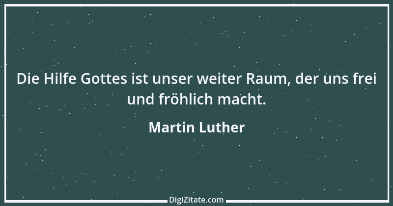 Zitat von Martin Luther 42