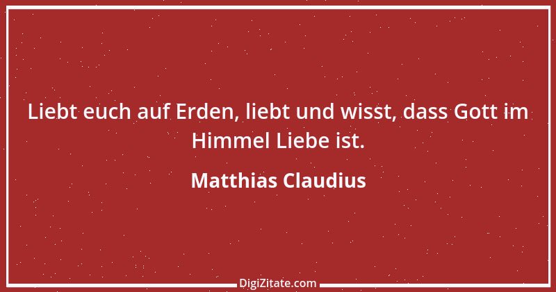 Zitat von Matthias Claudius 52