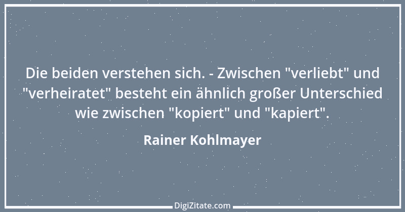 Zitat von Rainer Kohlmayer 194