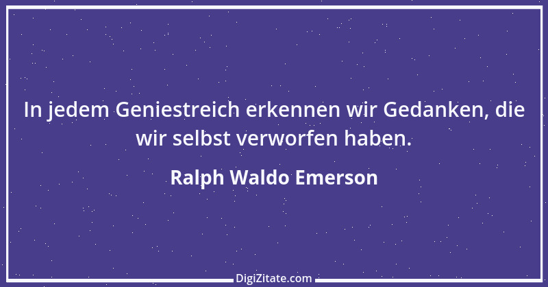 Zitat von Ralph Waldo Emerson 399