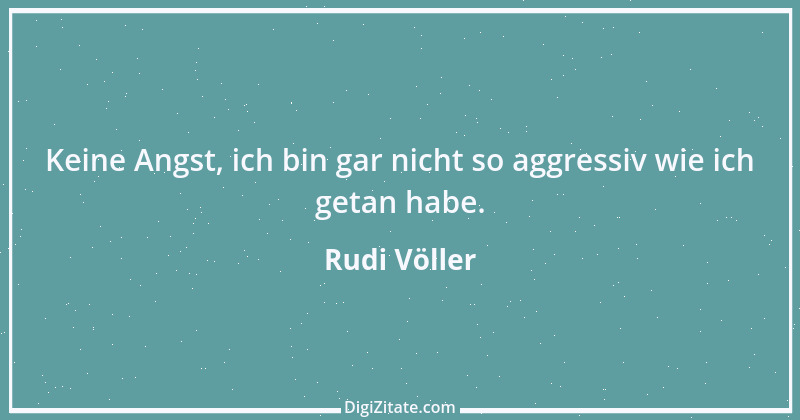 Zitat von Rudi Völler 26