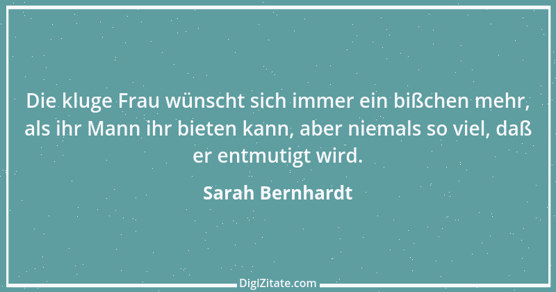 Zitat von Sarah Bernhardt 7