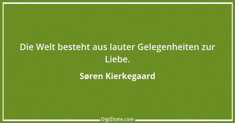 Zitat von Søren Kierkegaard 97