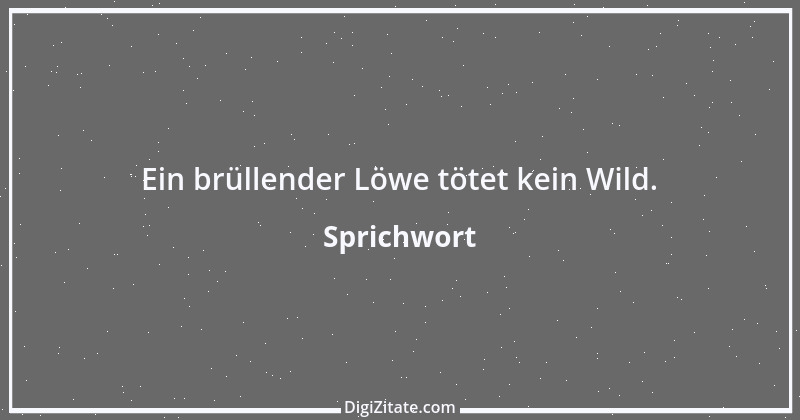 Zitat von Sprichwort 12346