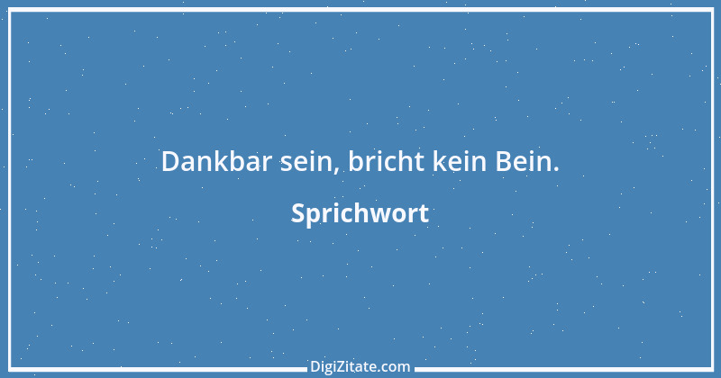 Zitat von Sprichwort 5346