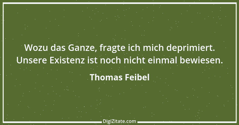 Zitat von Thomas Feibel 2