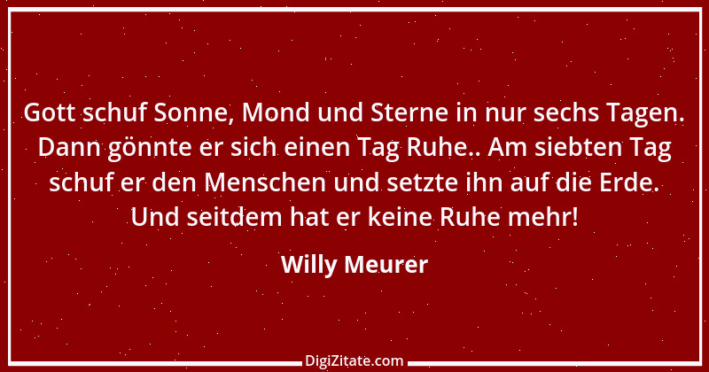 Zitat von Willy Meurer 655