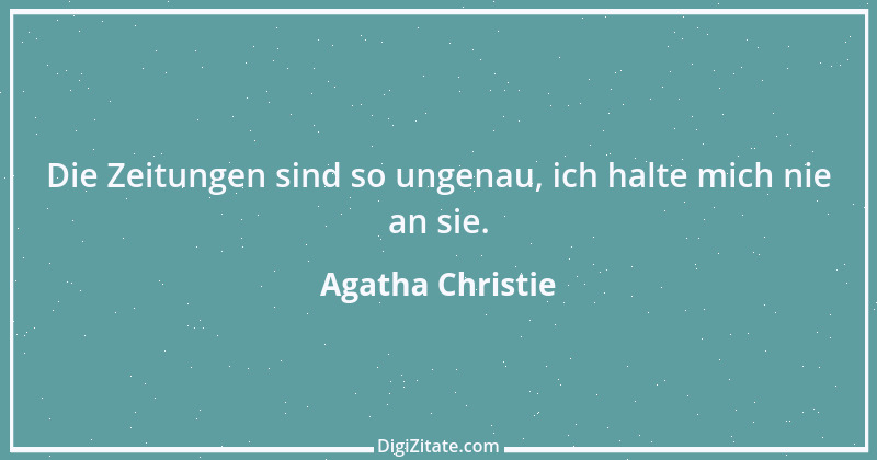 Zitat von Agatha Christie 15