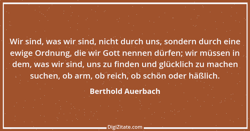 Zitat von Berthold Auerbach 200