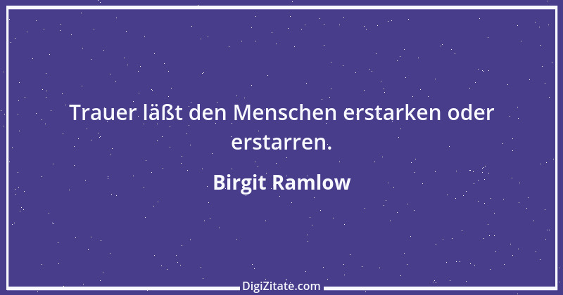 Zitat von Birgit Ramlow 46