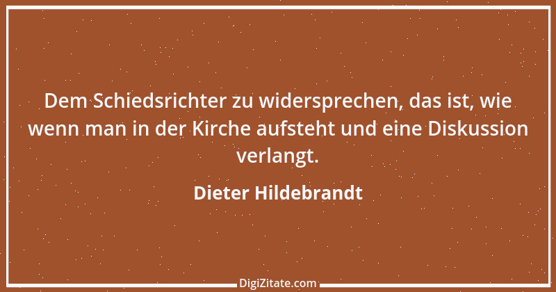 Zitat von Dieter Hildebrandt 32