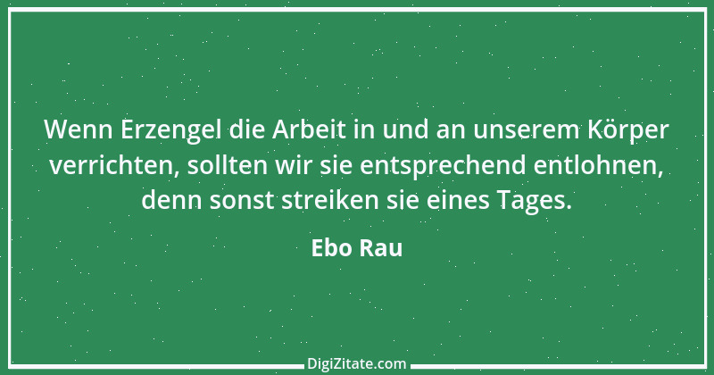 Zitat von Ebo Rau 108