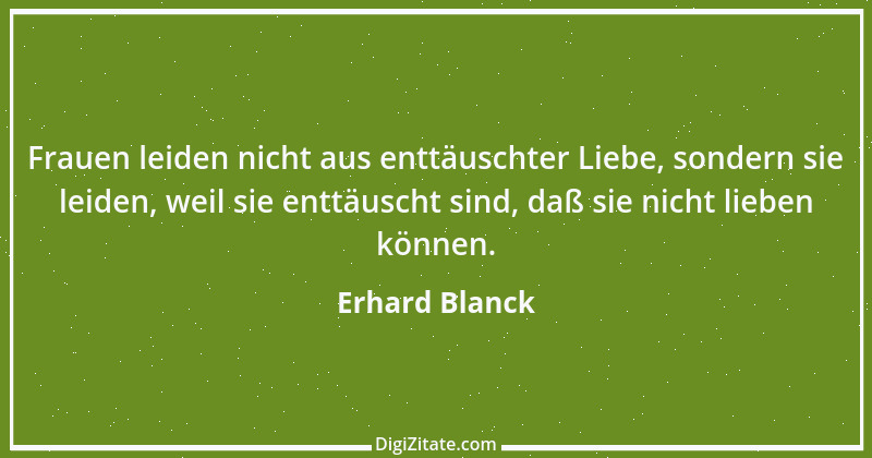 Zitat von Erhard Blanck 910