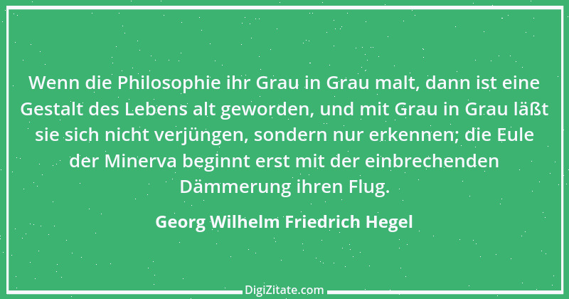 Zitat von Georg Wilhelm Friedrich Hegel 61