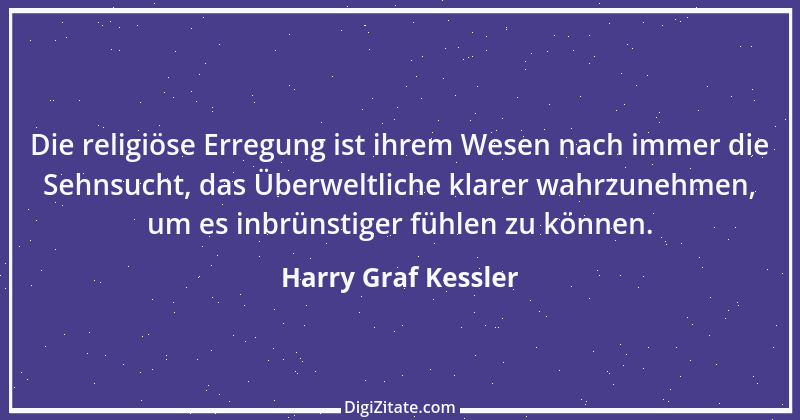 Zitat von Harry Graf Kessler 3