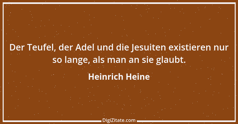 Zitat von Heinrich Heine 270