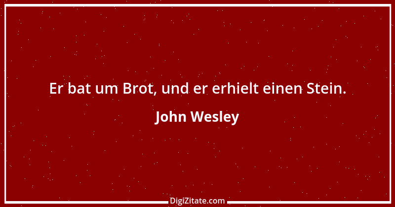 Zitat von John Wesley 2