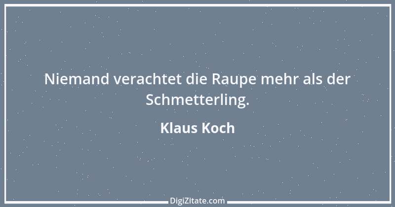 Zitat von Klaus Koch 13