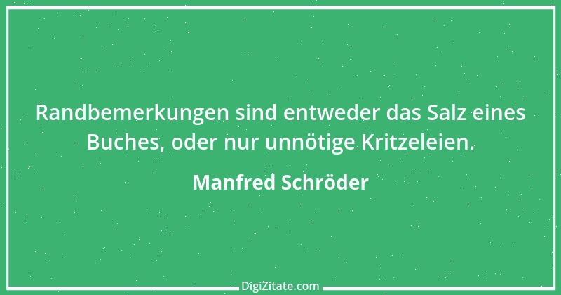 Zitat von Manfred Schröder 53