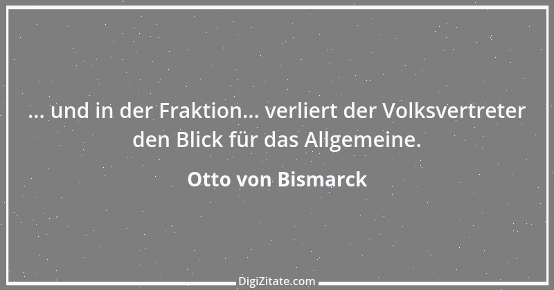 Zitat von Otto von Bismarck 53