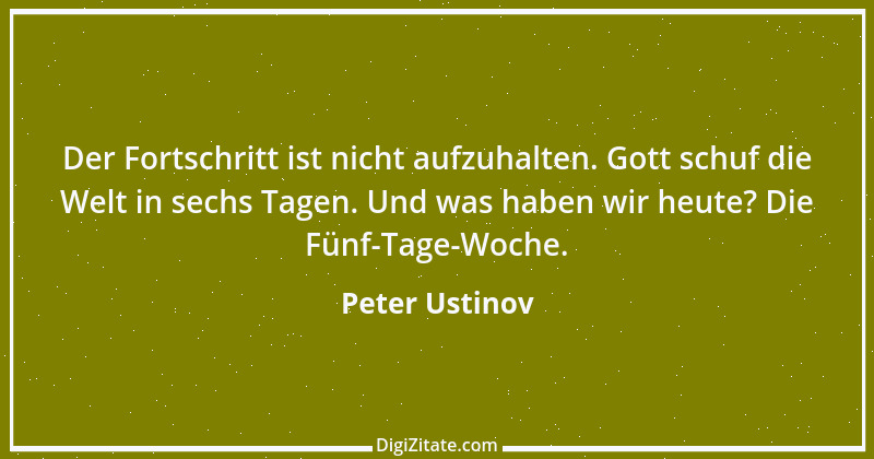 Zitat von Peter Ustinov 42