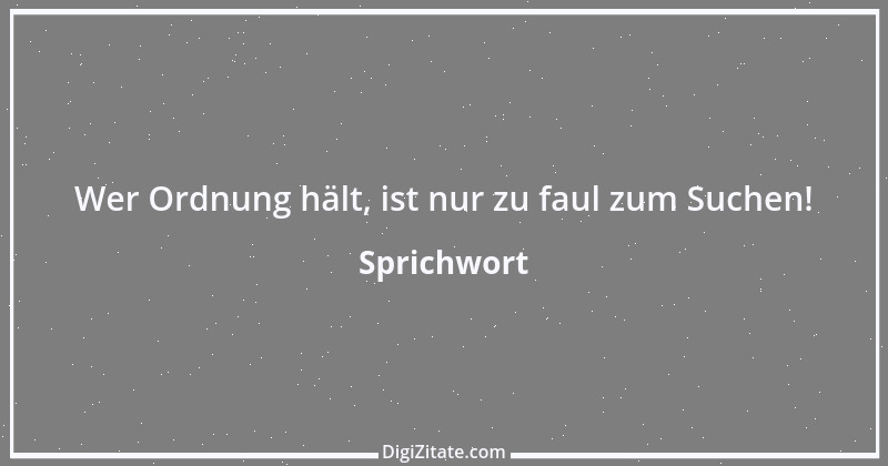 Zitat von Sprichwort 8347