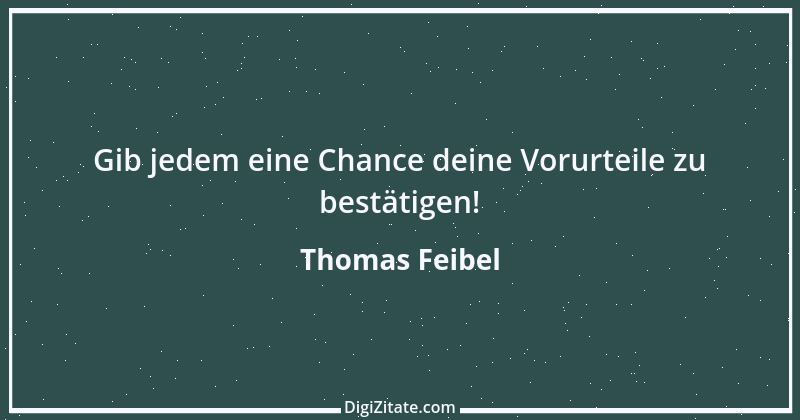 Zitat von Thomas Feibel 3