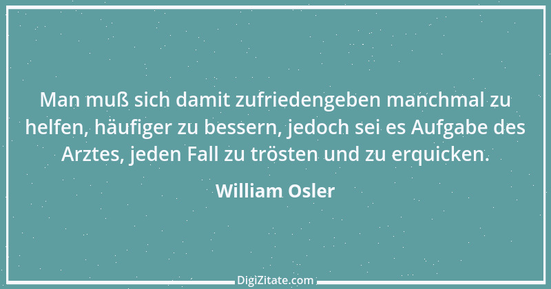 Zitat von William Osler 4