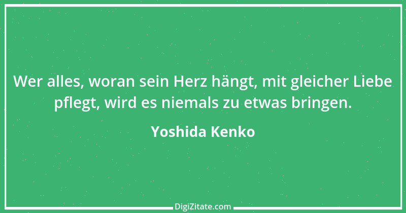 Zitat von Yoshida Kenko 3