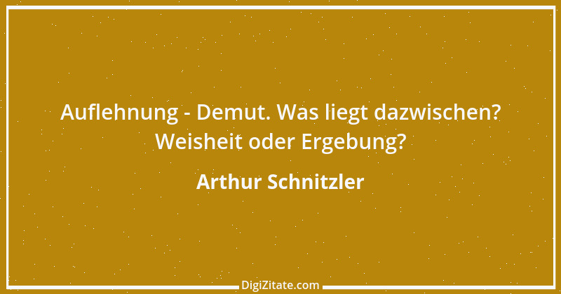 Zitat von Arthur Schnitzler 32