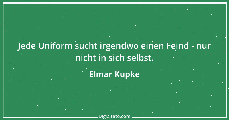 Zitat von Elmar Kupke 119