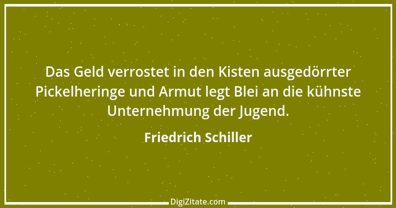 Zitat von Friedrich Schiller 306