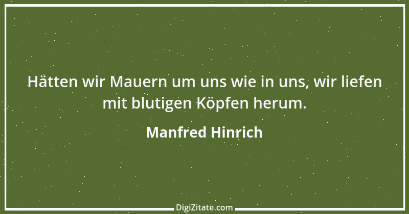 Zitat von Manfred Hinrich 963