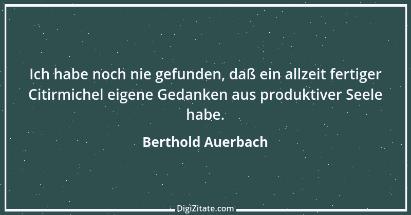 Zitat von Berthold Auerbach 201