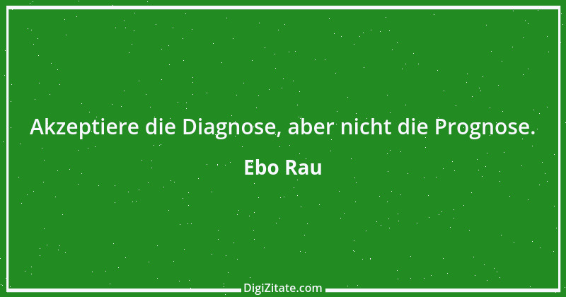 Zitat von Ebo Rau 109