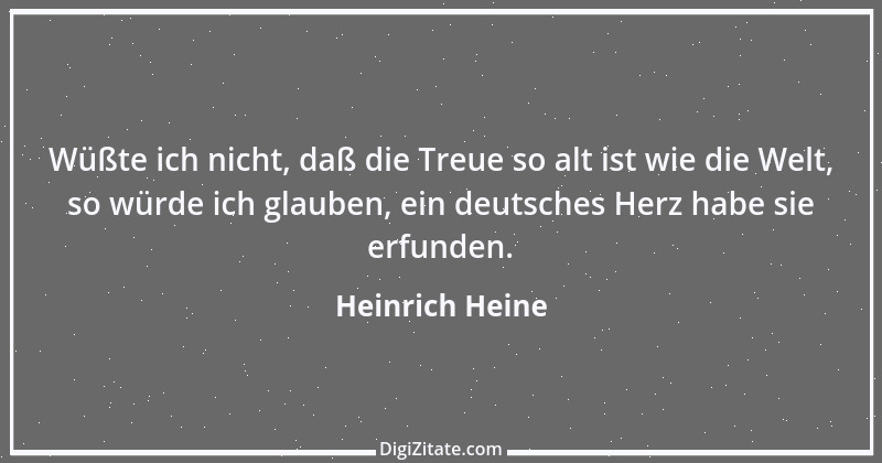 Zitat von Heinrich Heine 271