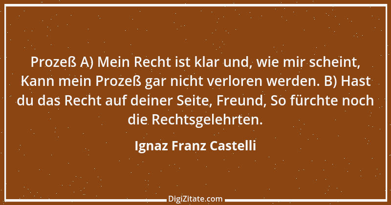 Zitat von Ignaz Franz Castelli 3