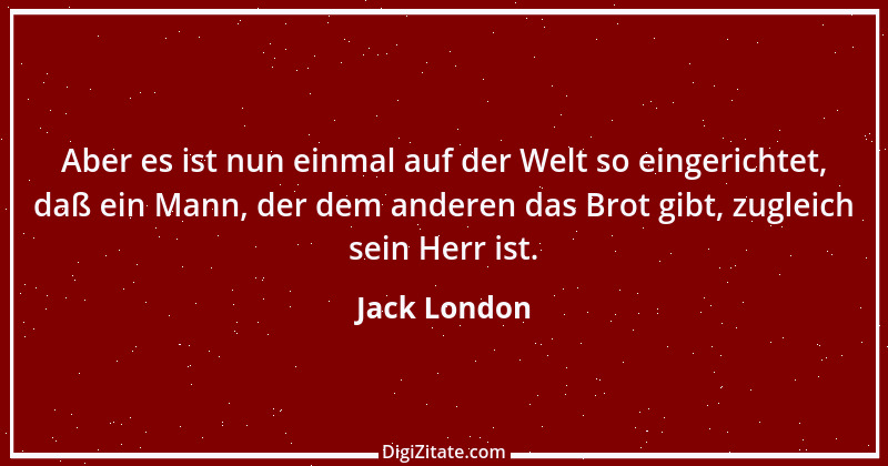 Zitat von Jack London 3