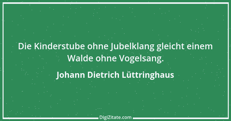 Zitat von Johann Dietrich Lüttringhaus 4