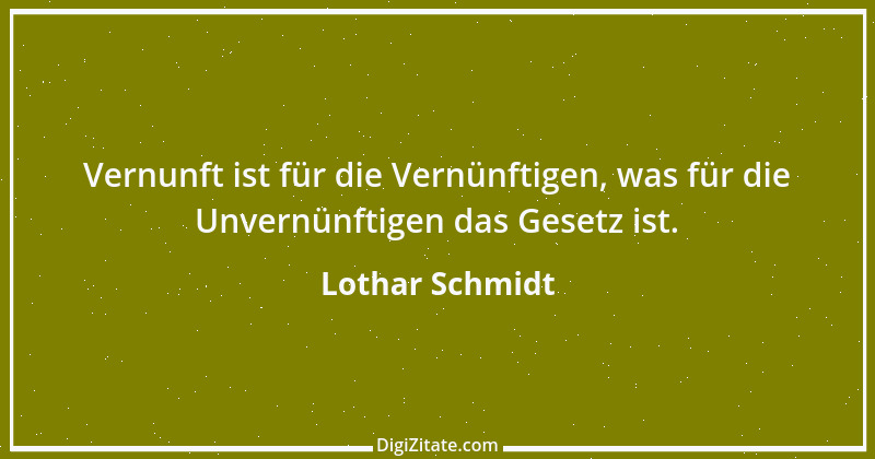 Zitat von Lothar Schmidt 52