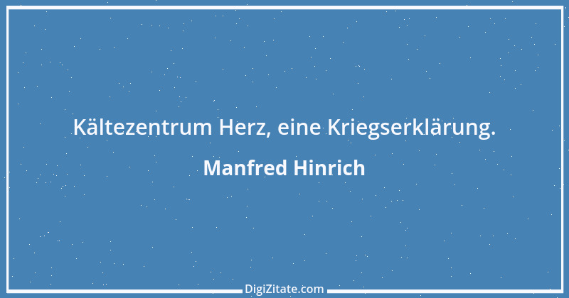 Zitat von Manfred Hinrich 1530