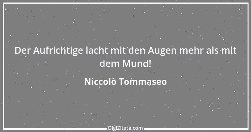 Zitat von Niccolò Tommaseo 5